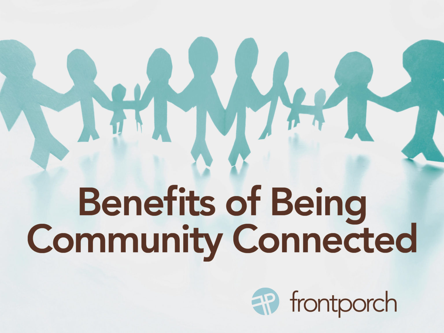 benefits-of-being-community-connected